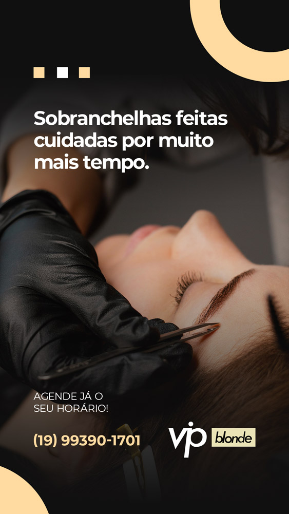 Stories e Posts para Vip Blonde Salão de Beleza | Portfólio Lubna